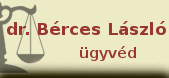 Dr. Bérces László Ügyvéd
